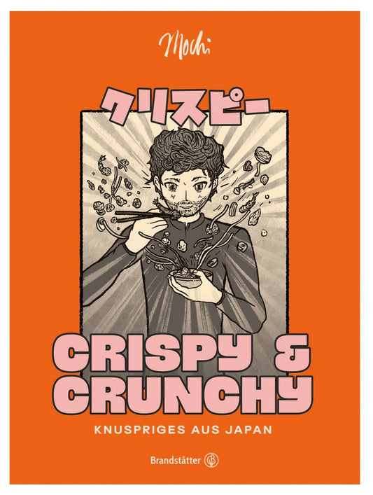 Buch: Crispy & Crunchy / Mochi