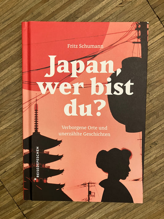 Buch: Japan, wer bist du? Fritz Schumann